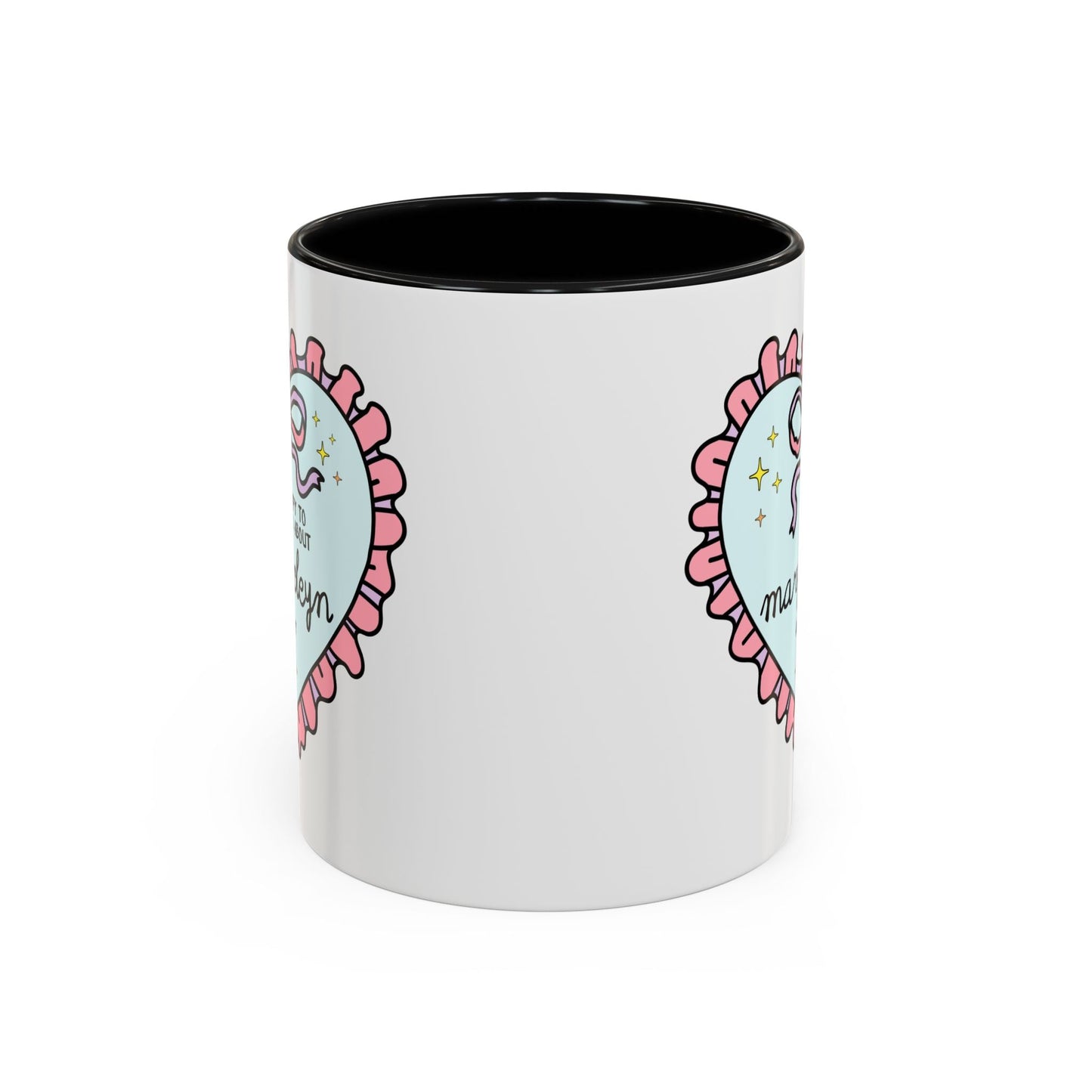 Happy to Talk About Mary Boleyn All Day Long Coffee Mug