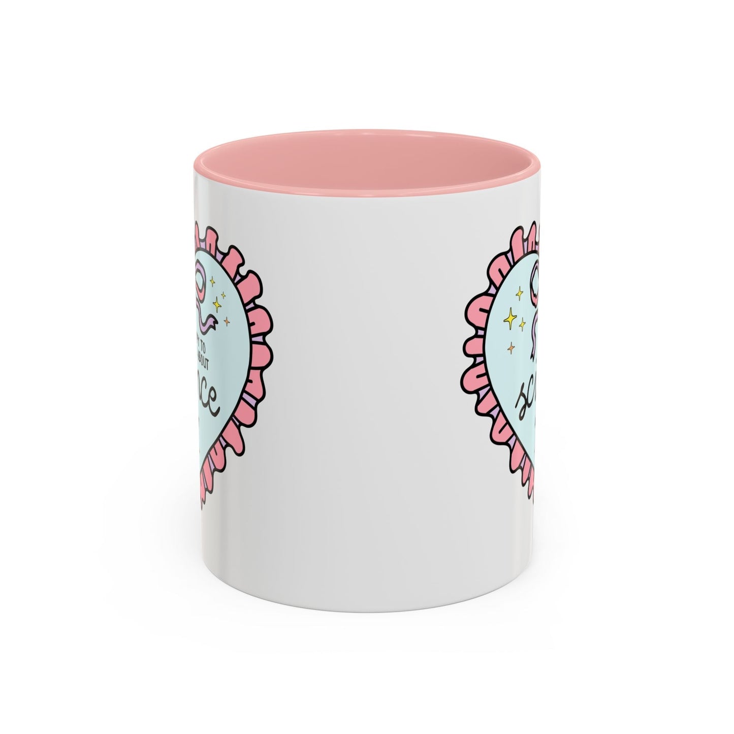Happy to Talk About Science All Day Long Coffee Mug