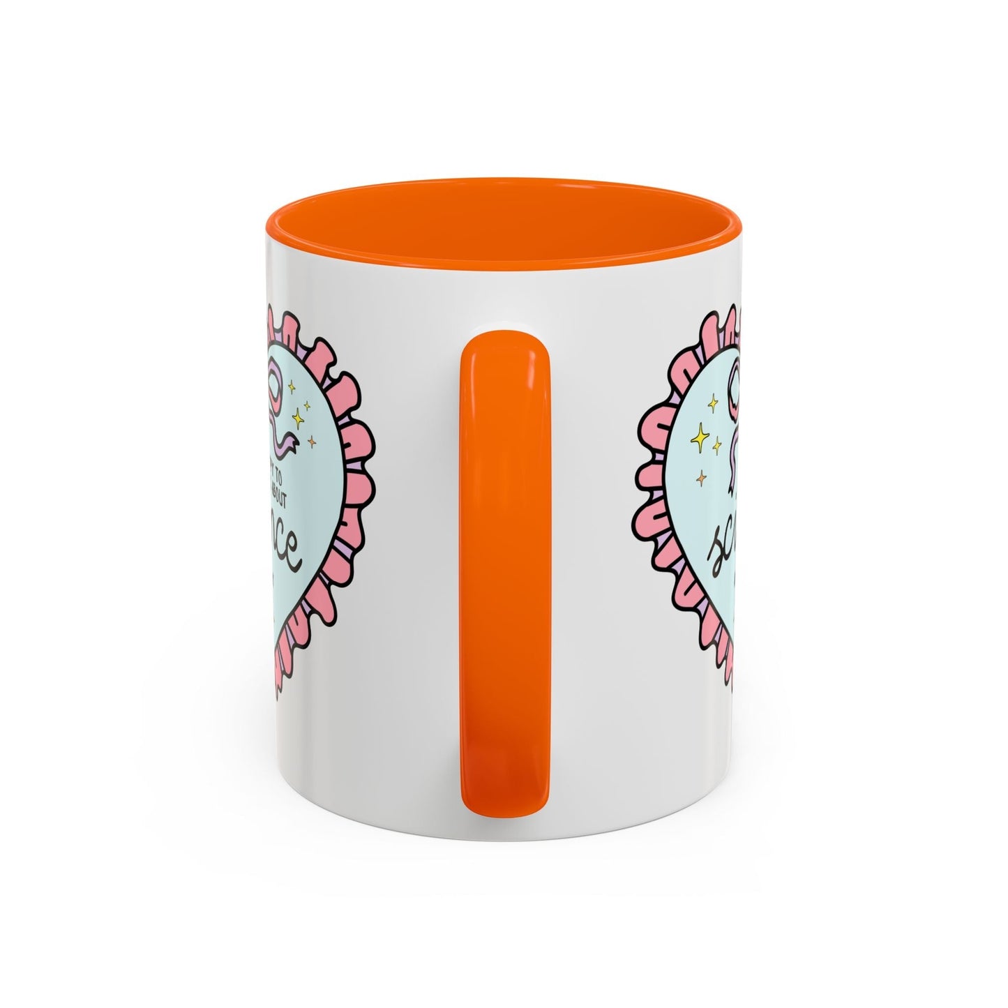 Happy to Talk About Science All Day Long Coffee Mug