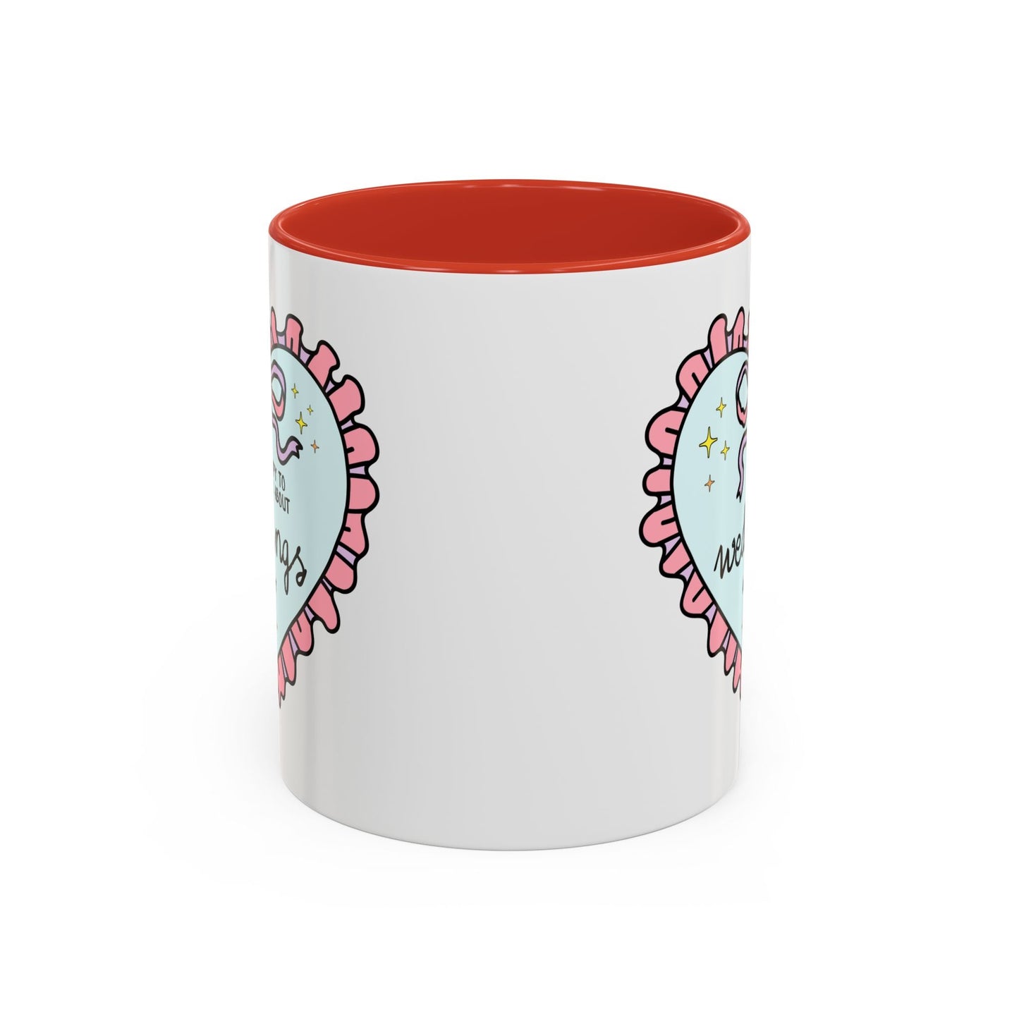 Happy to Talk About Weddings All Day Long Coffee Mug