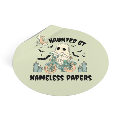 Haunted by Nameless Papers