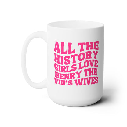 Henry the 8th's Wives Mug
