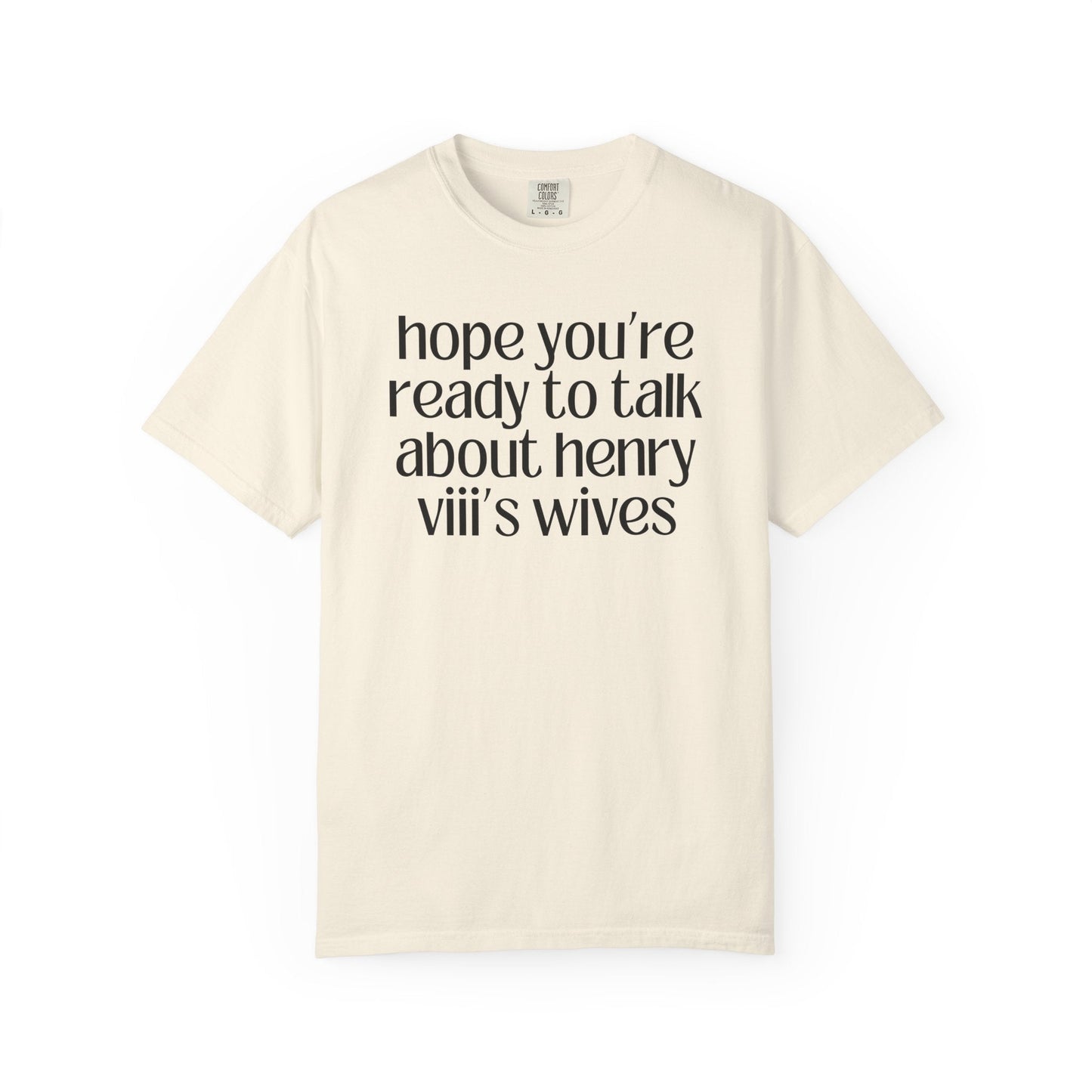 Henry VIII Tudor History Tee