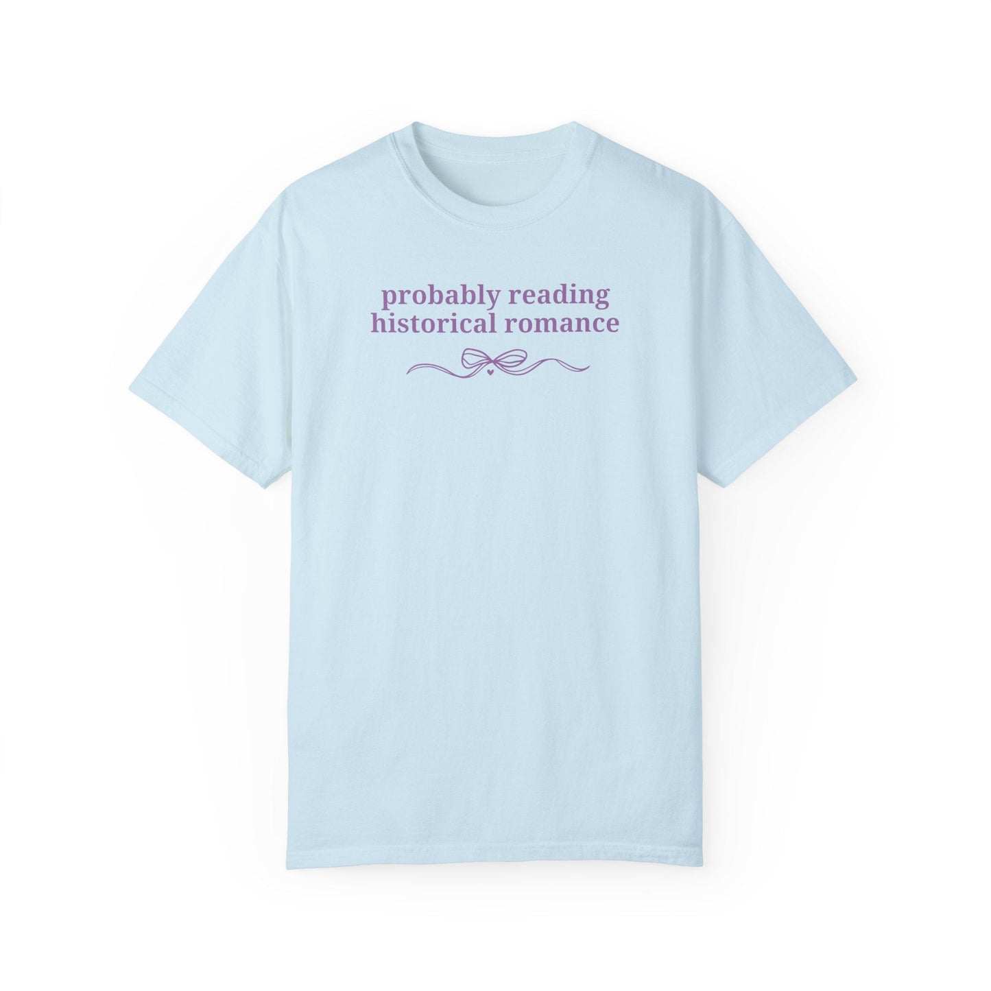 Historical Romance Reader Shirt