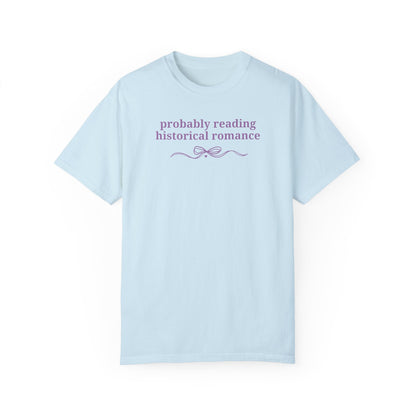 Historical Romance Reader Shirt
