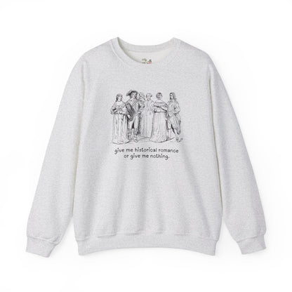 Historical Romance Sweatshirt