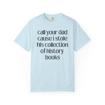 Funny History Lover Tee