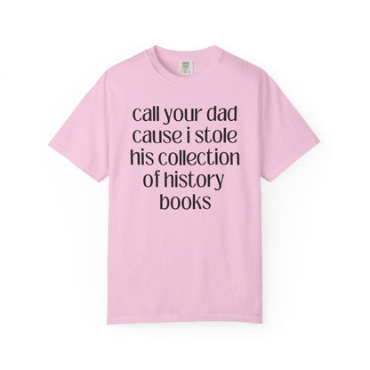 Funny History Lover Tee
