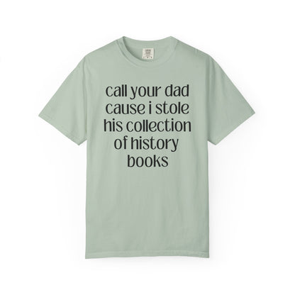 Funny History Lover Tee