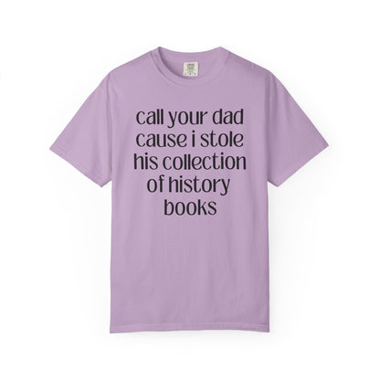 Funny History Lover Tee