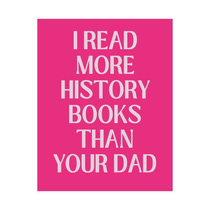 History Buff Poster Print: Pink
