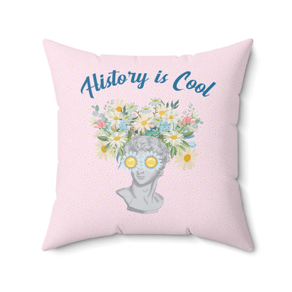 History is Cool Pillow