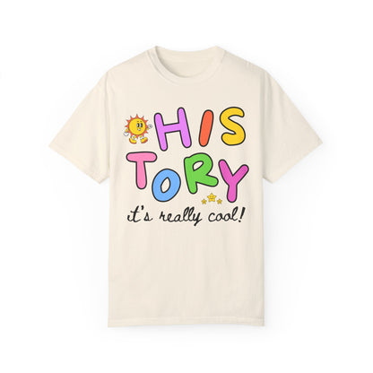 History: It's Really Cool! Tee