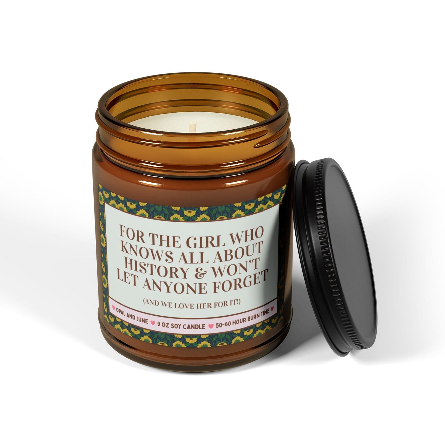 For the Girl Who Knows All About History Candle