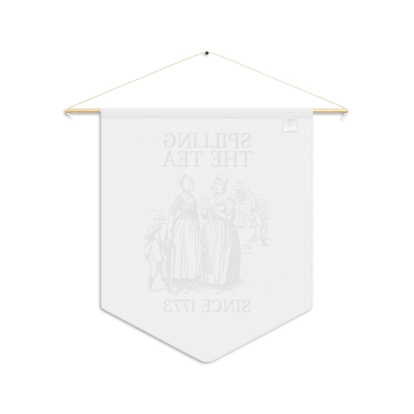 History Pennant: Spilling the Tea Since 1773