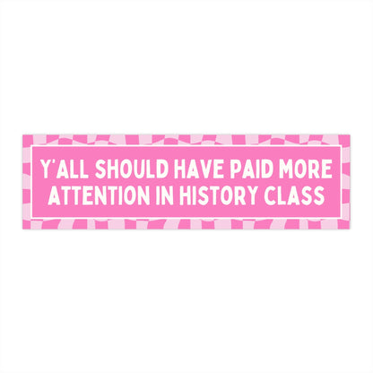 History Teacher Bumper Sticker