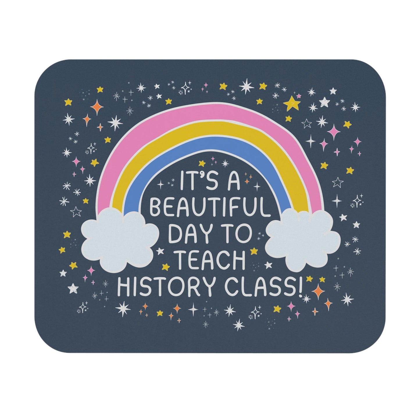 History Teacher Mousepad