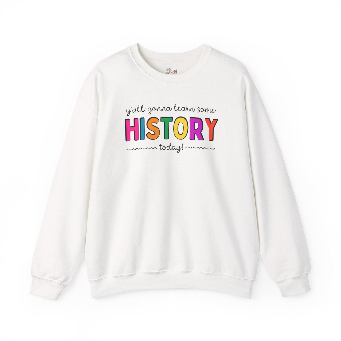 History Teacher Sweatshirt