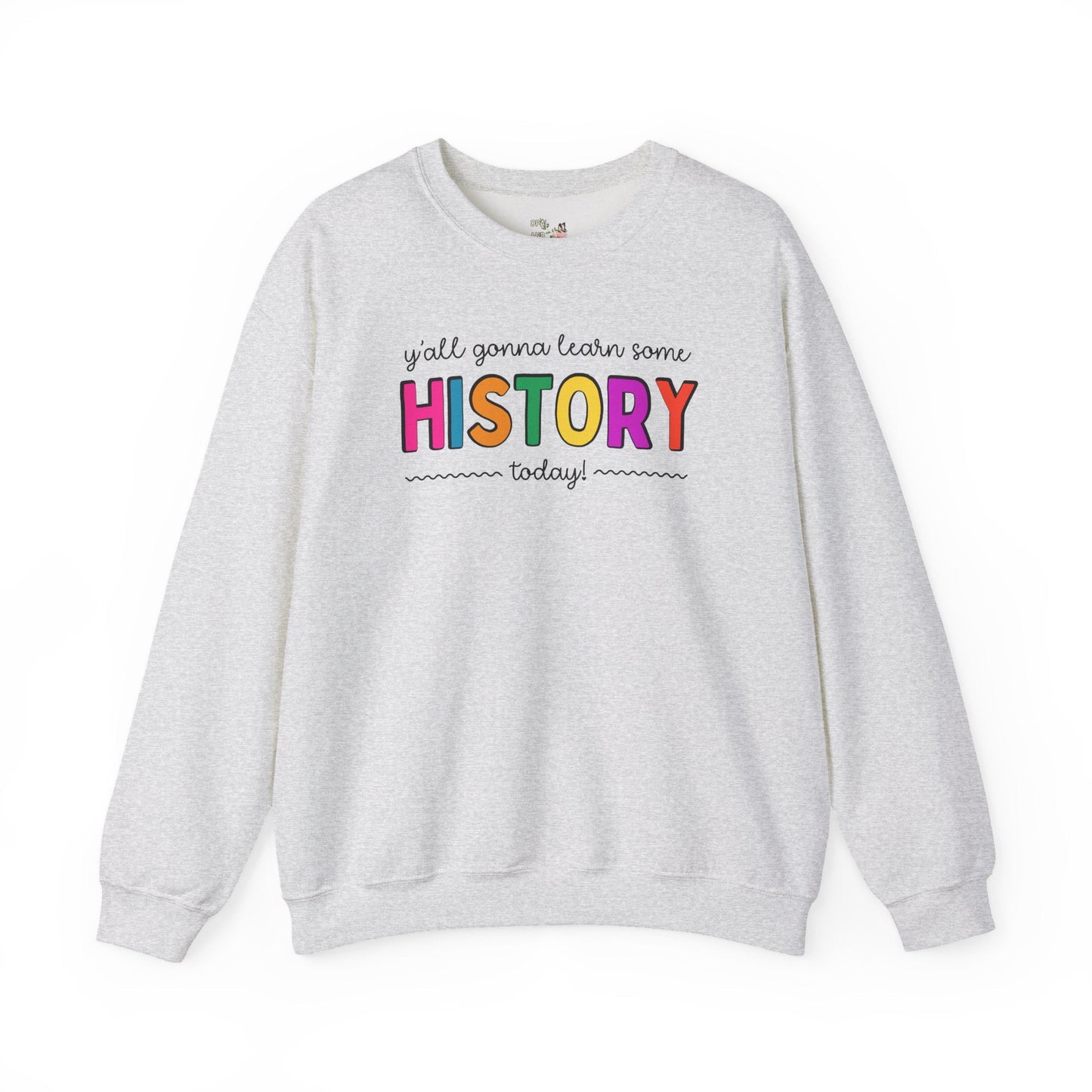 History Teacher Sweatshirt