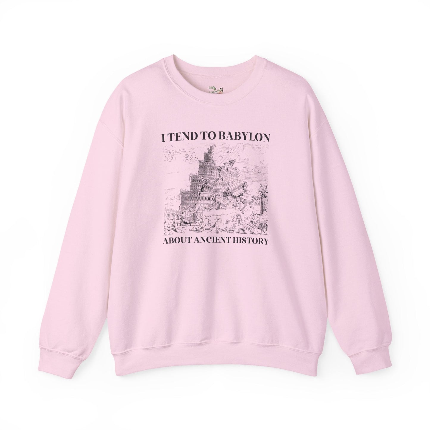 I Tend to Babylon