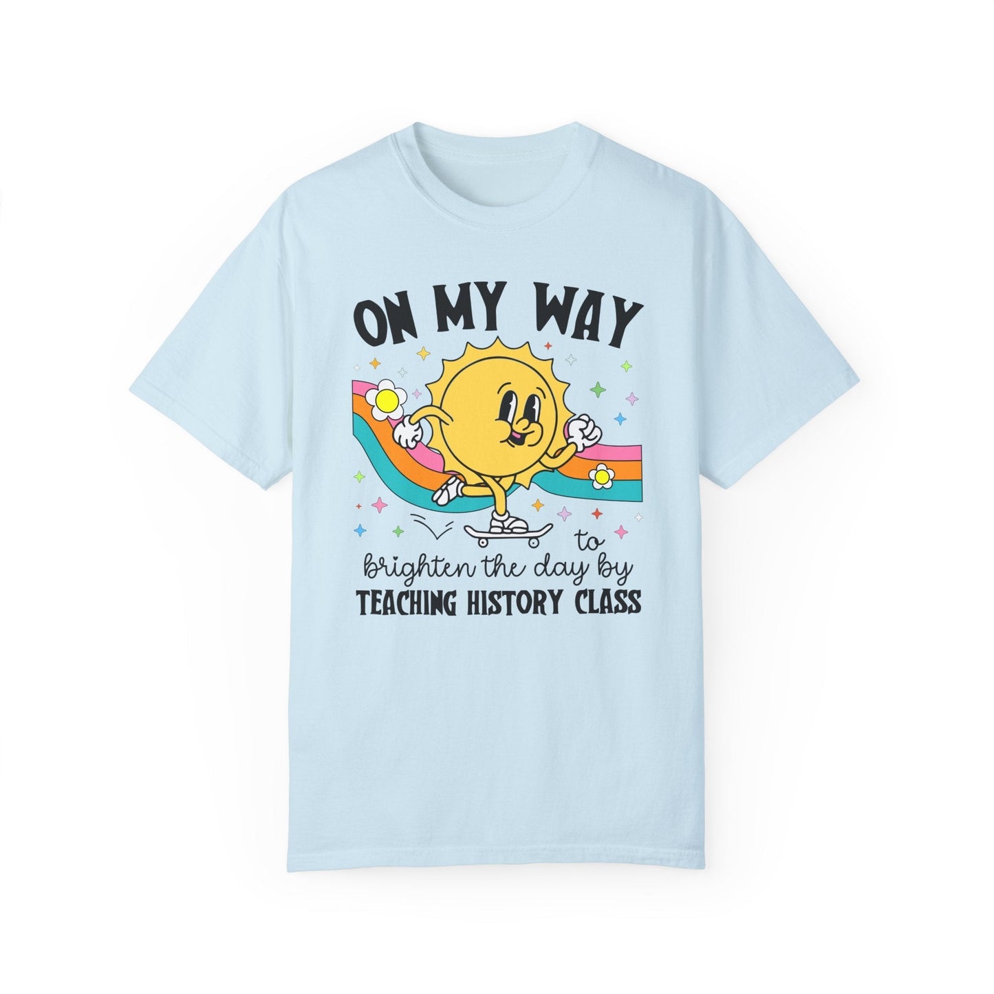 History Teacher Tee Shirt with Sun