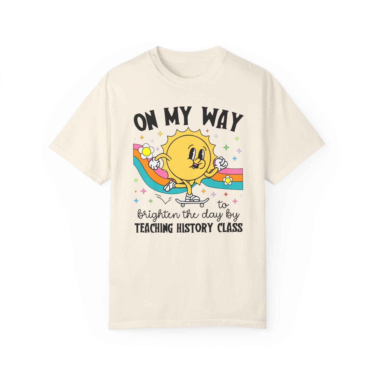 History Teacher Tee Shirt with Sun
