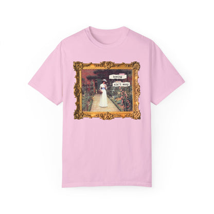 Hoeing Ain't Easy Tee Shirt