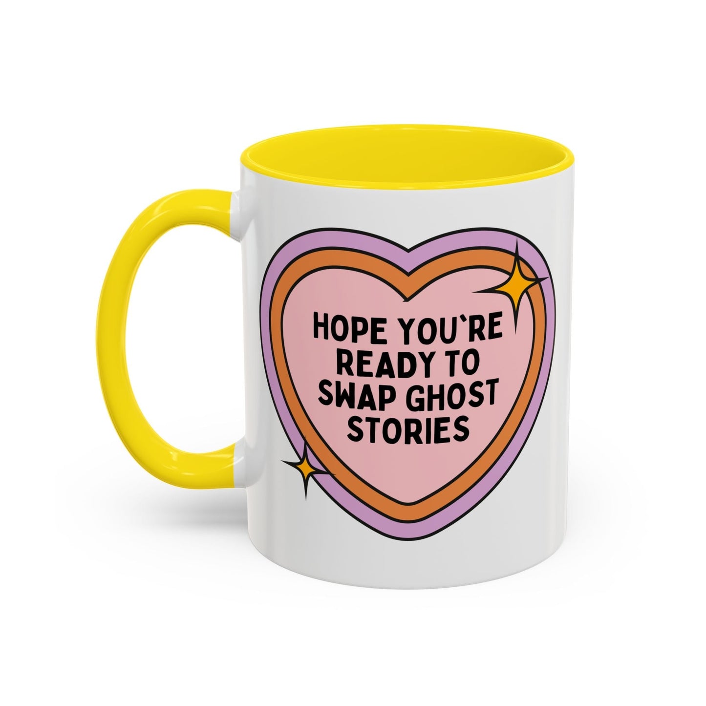 Hope You're Ready to Swap Ghost Stories Coffee Mug