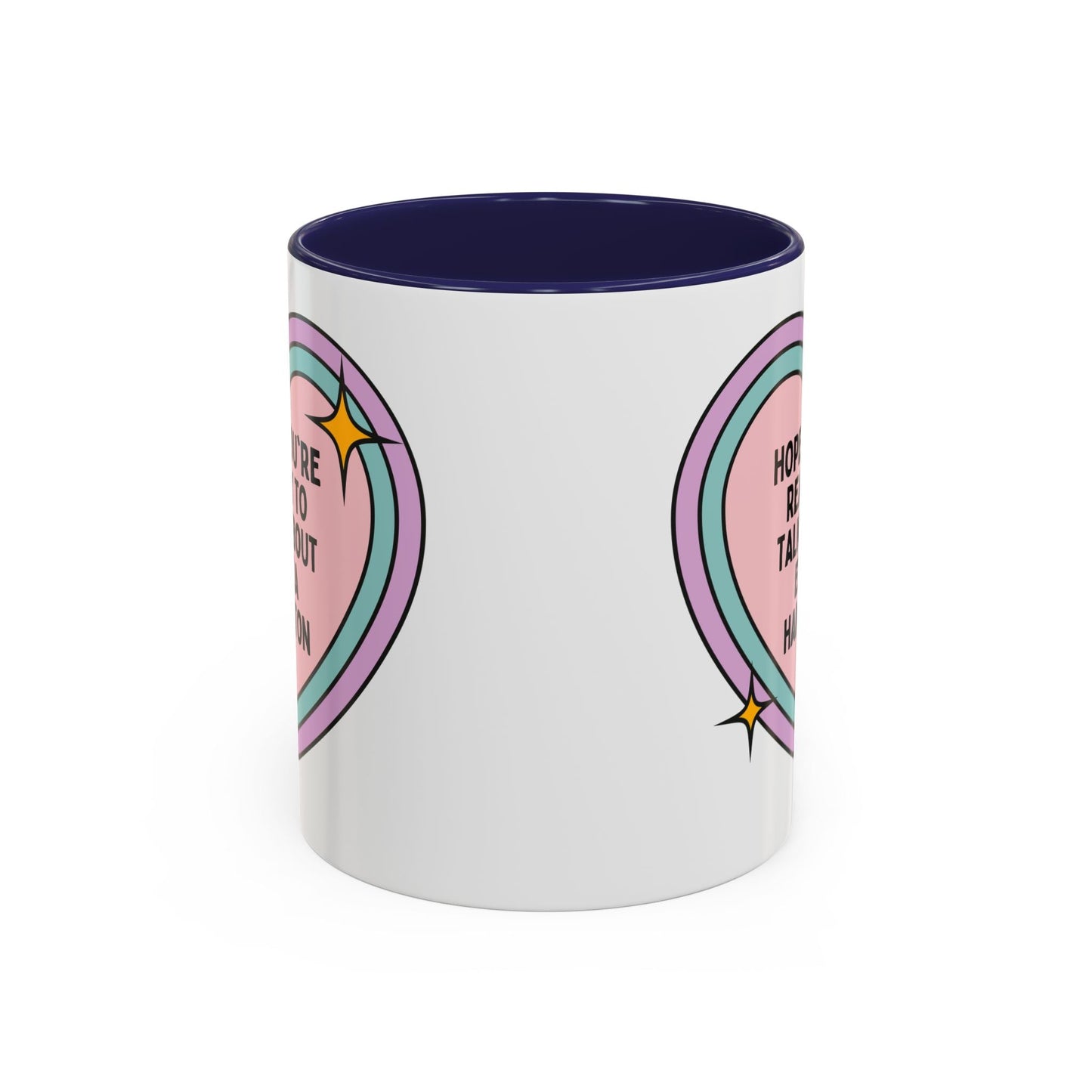 Hope You're Ready to Talk About Eliza Hamilton Coffee Mug