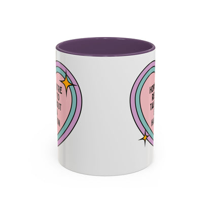 Hope You're Ready to Talk About Eliza Hamilton Coffee Mug