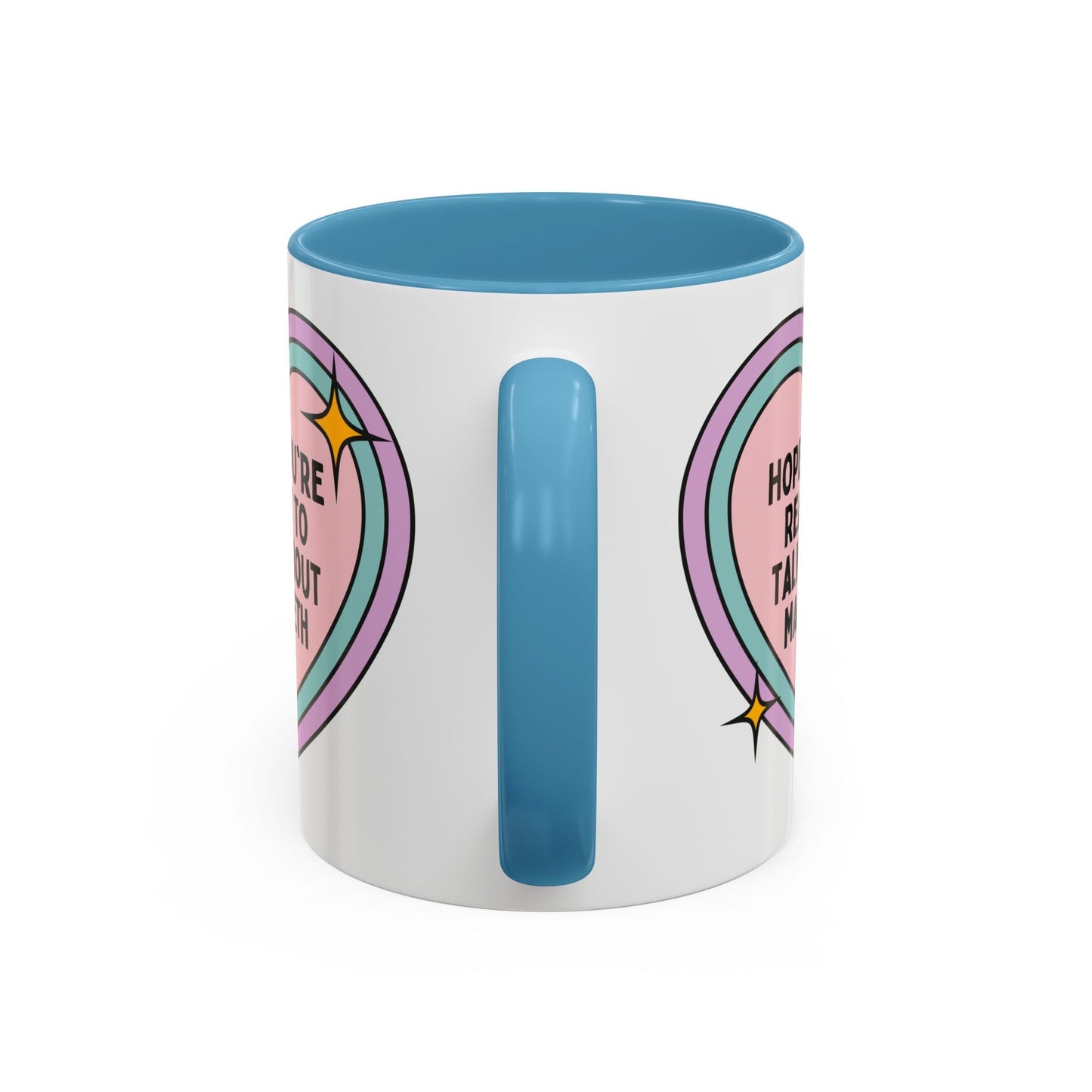 Hope You're Ready to Talk About Macbeth Coffee Mug
