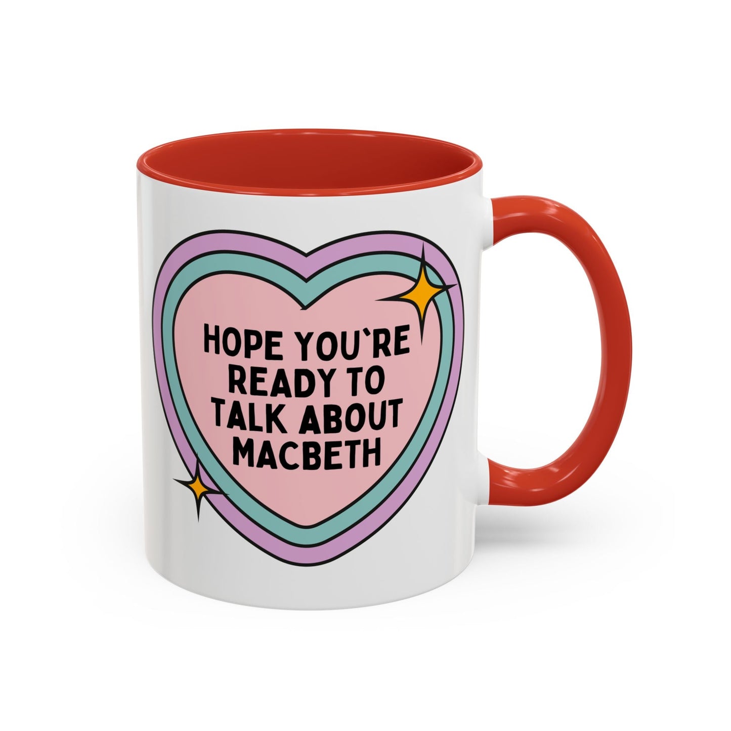 Hope You're Ready to Talk About Macbeth Coffee Mug