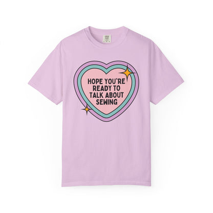 Hope You're Ready to Talk About Sewing