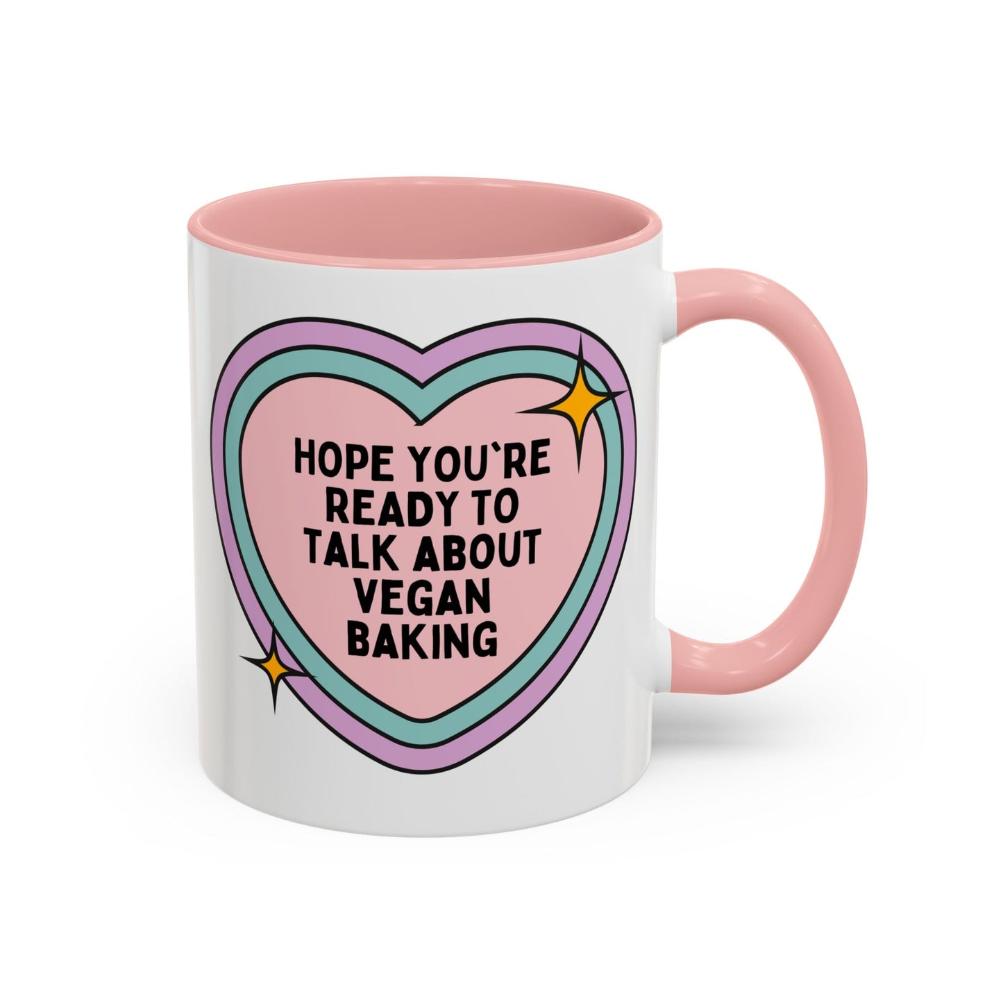 Hope You're Ready to Talk About Vegan Baking Coffee Mug