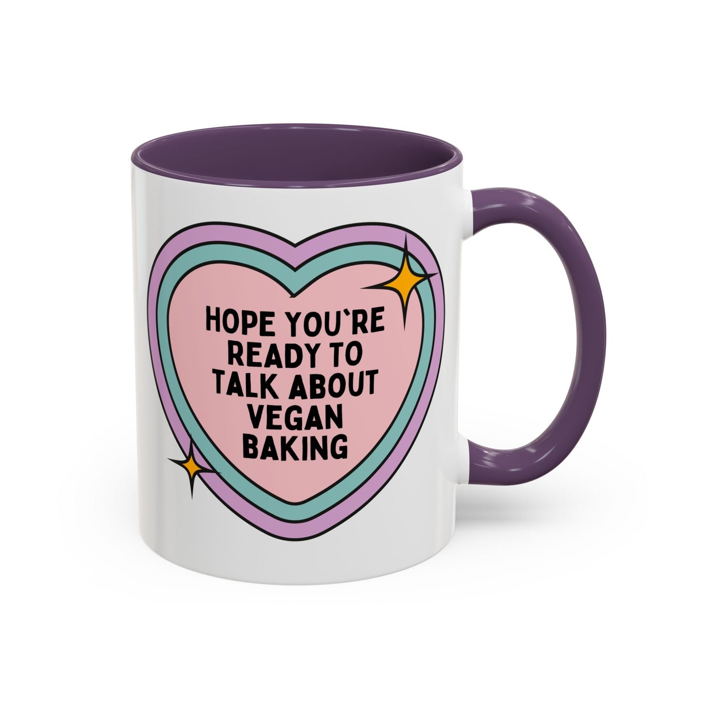 Hope You're Ready to Talk About Vegan Baking Coffee Mug