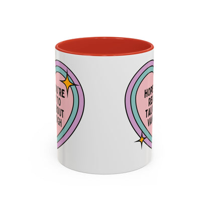 Hope You're Ready to Talk About Vincent Van Gogh Coffee Mug