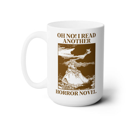 Horror Reader 15 Oz Coffee Mug for Bookworm or Librarian