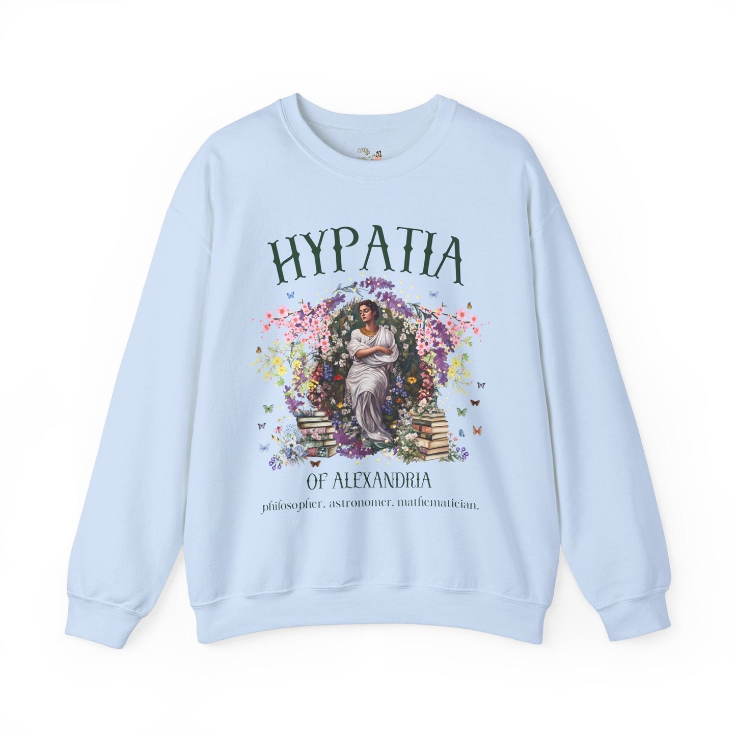 Hypatia of Alexandria Sweatshirt