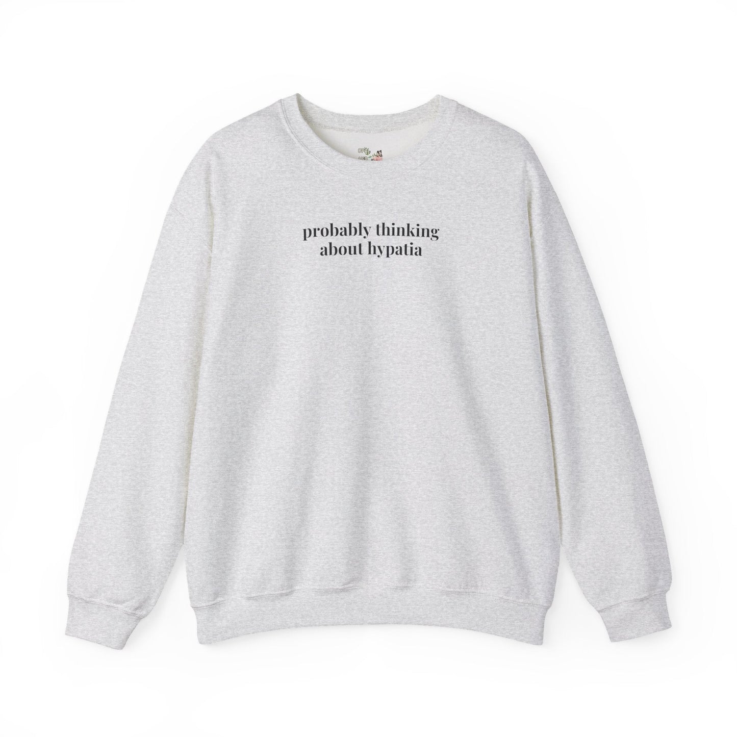 Hypatia of Alexandria Sweatshirt
