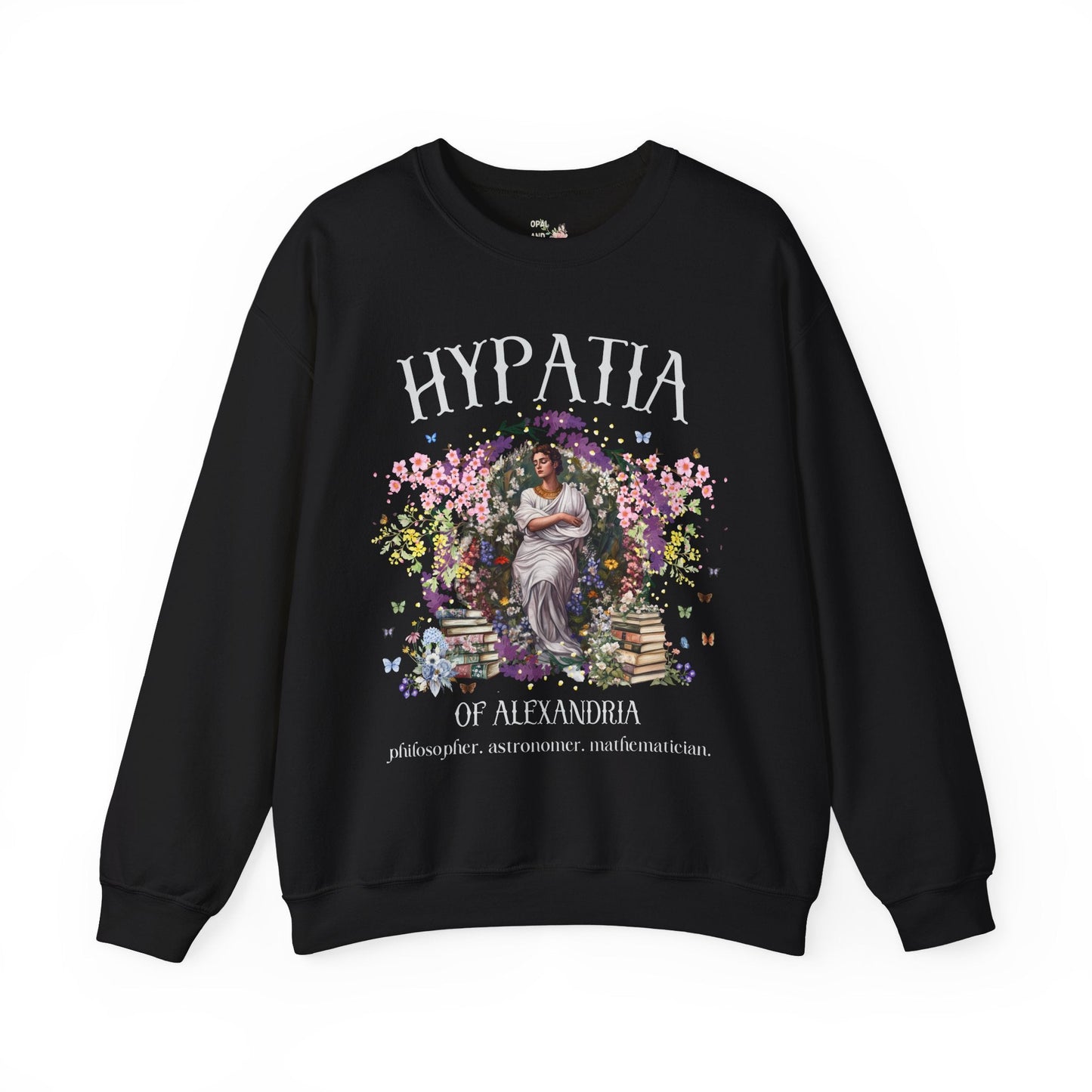 Hypatia of Alexandria Sweatshirt