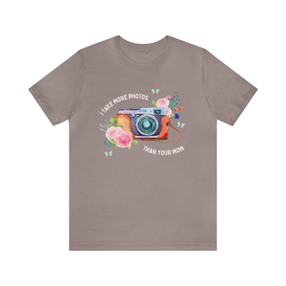 I Take More Photos Than Your Mom | Funny and Cute Floral T-Shirt for Photographer
