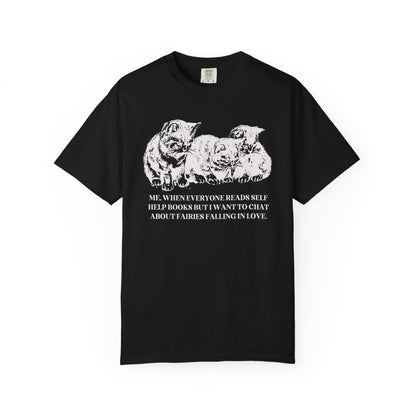 I Want to Chat About Fairies Falling in Love Tee