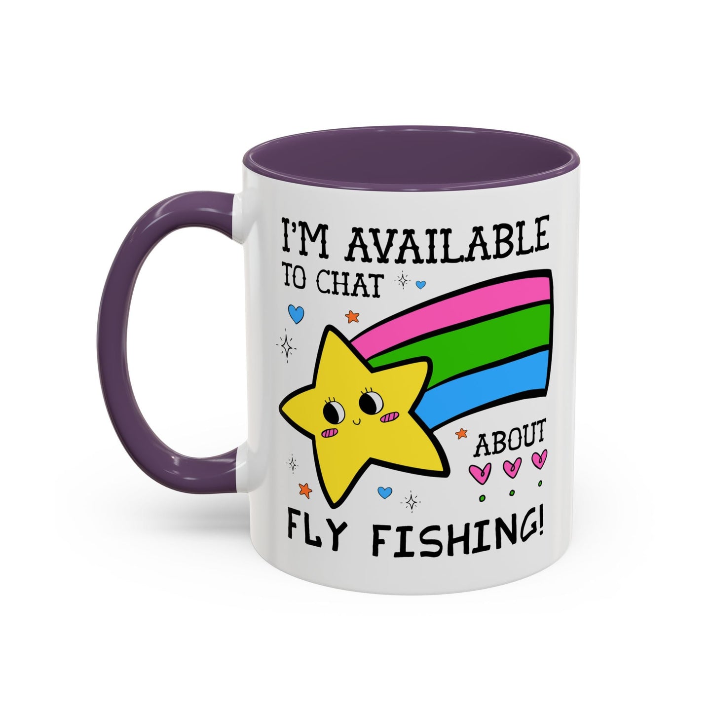 I'm Available to Chat About Fly Fishing Coffee Mug