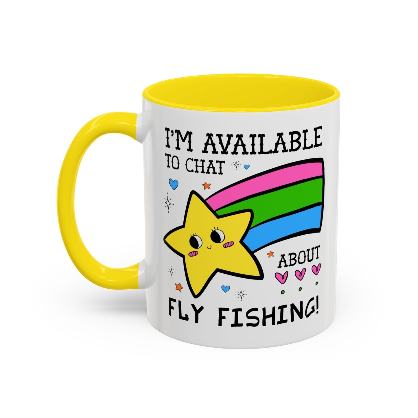 I'm Available to Chat About Fly Fishing Coffee Mug
