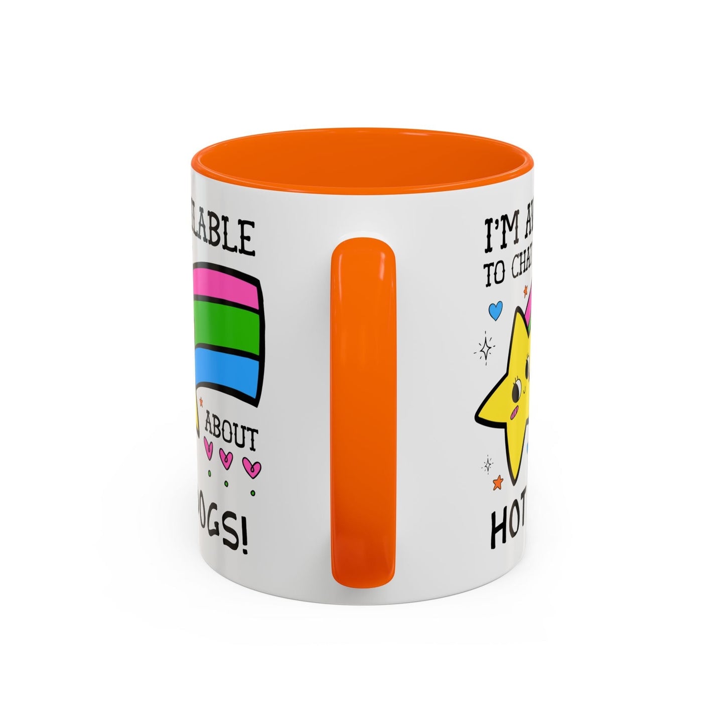 I'm Available to Chat About Hot Dogs Coffee Mug