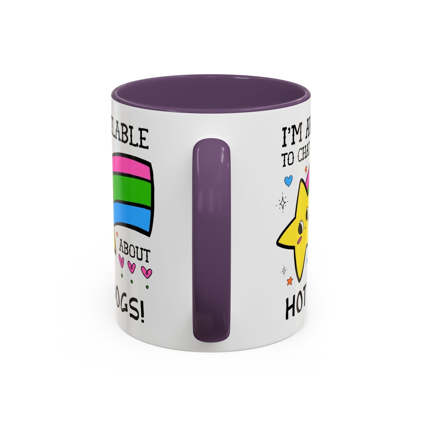 I'm Available to Chat About Hot Dogs Coffee Mug