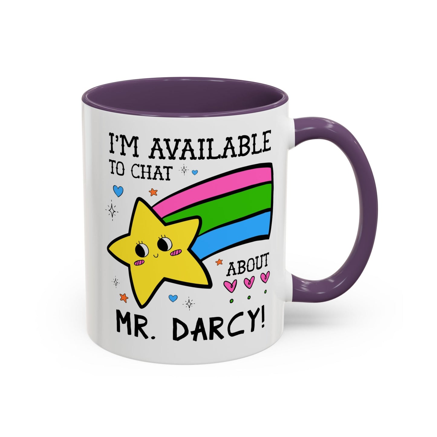 I'm Available to Chat About Mr. Darcy Coffee Mug