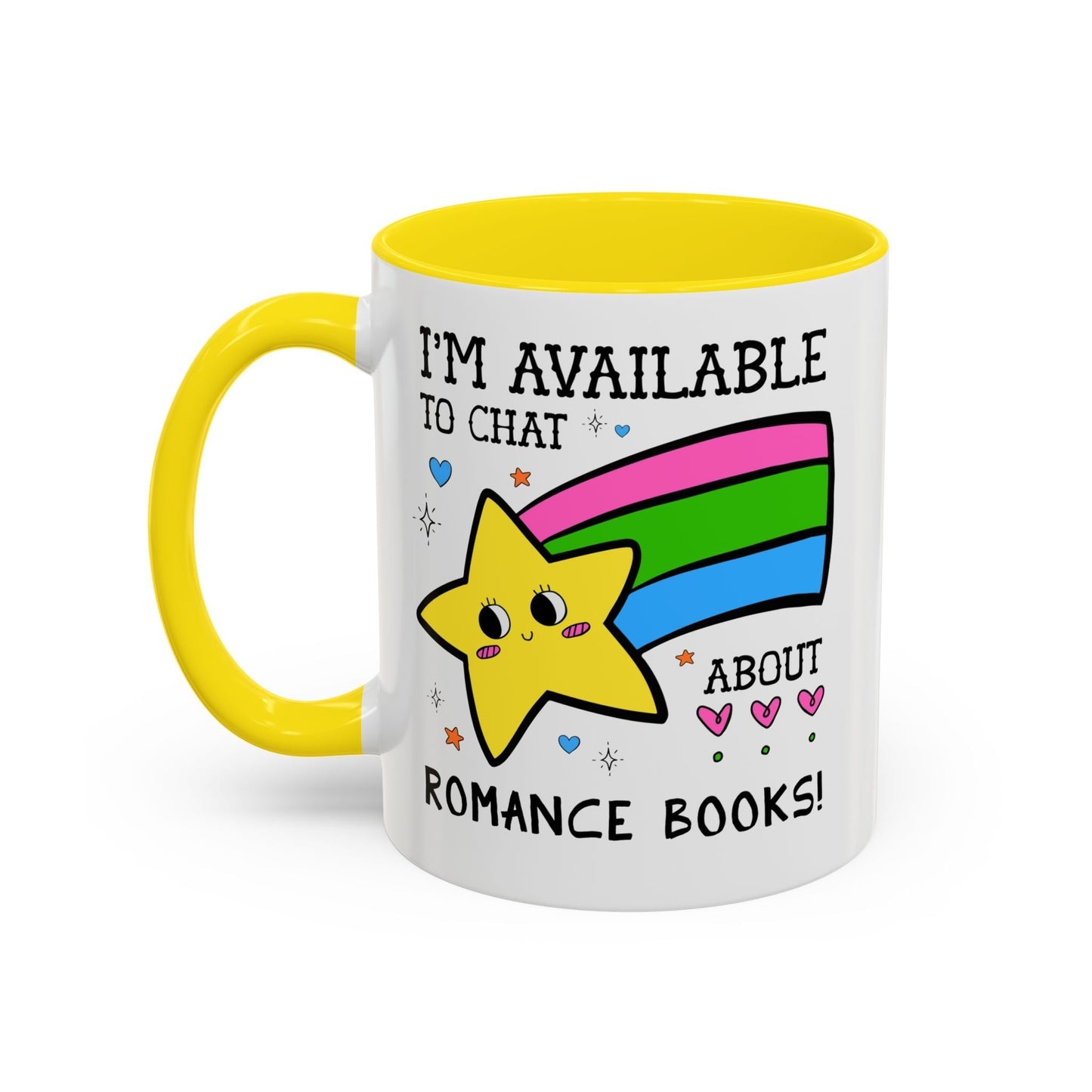 I'm Available to Chat About Romance Books Coffee Mug