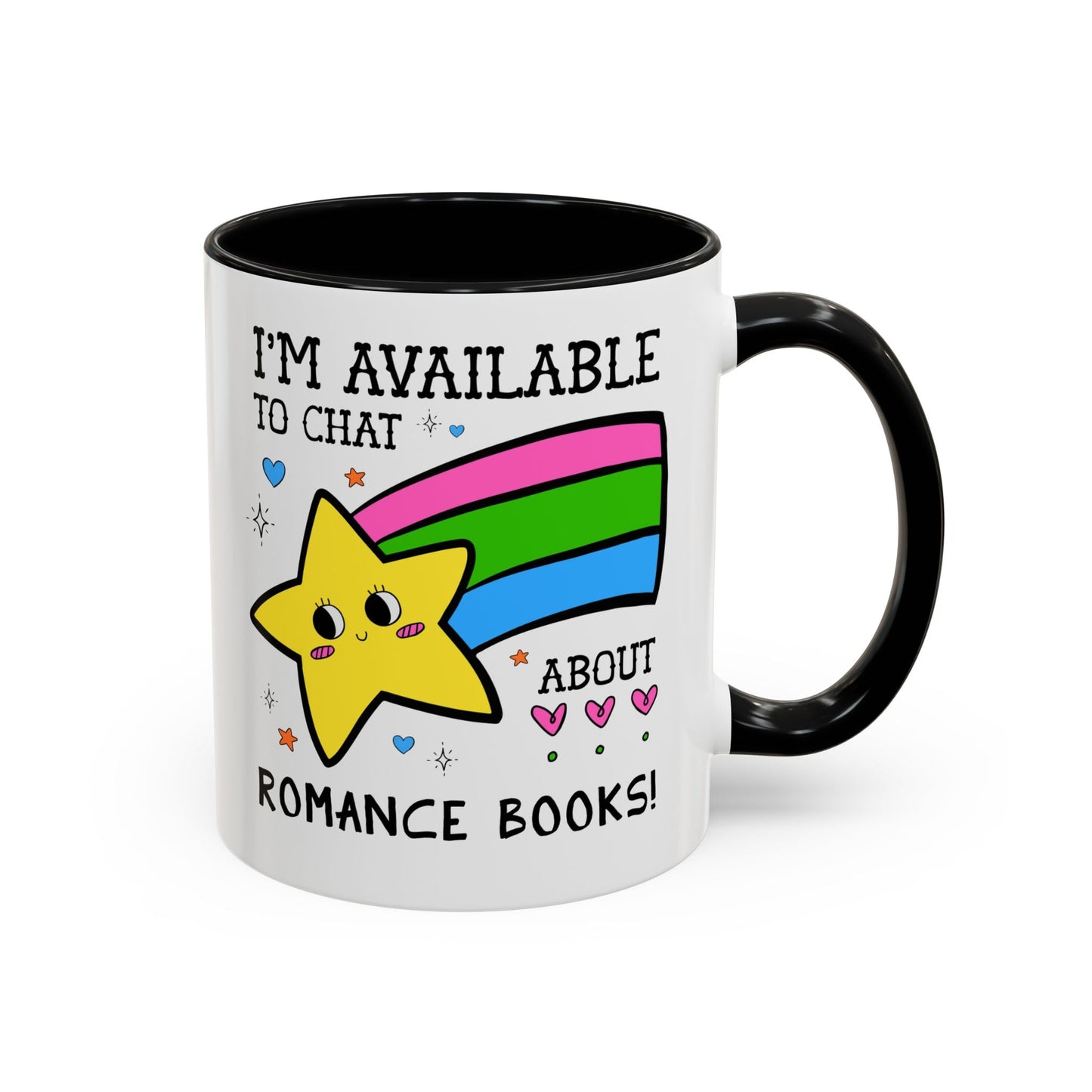 I'm Available to Chat About Romance Books Coffee Mug