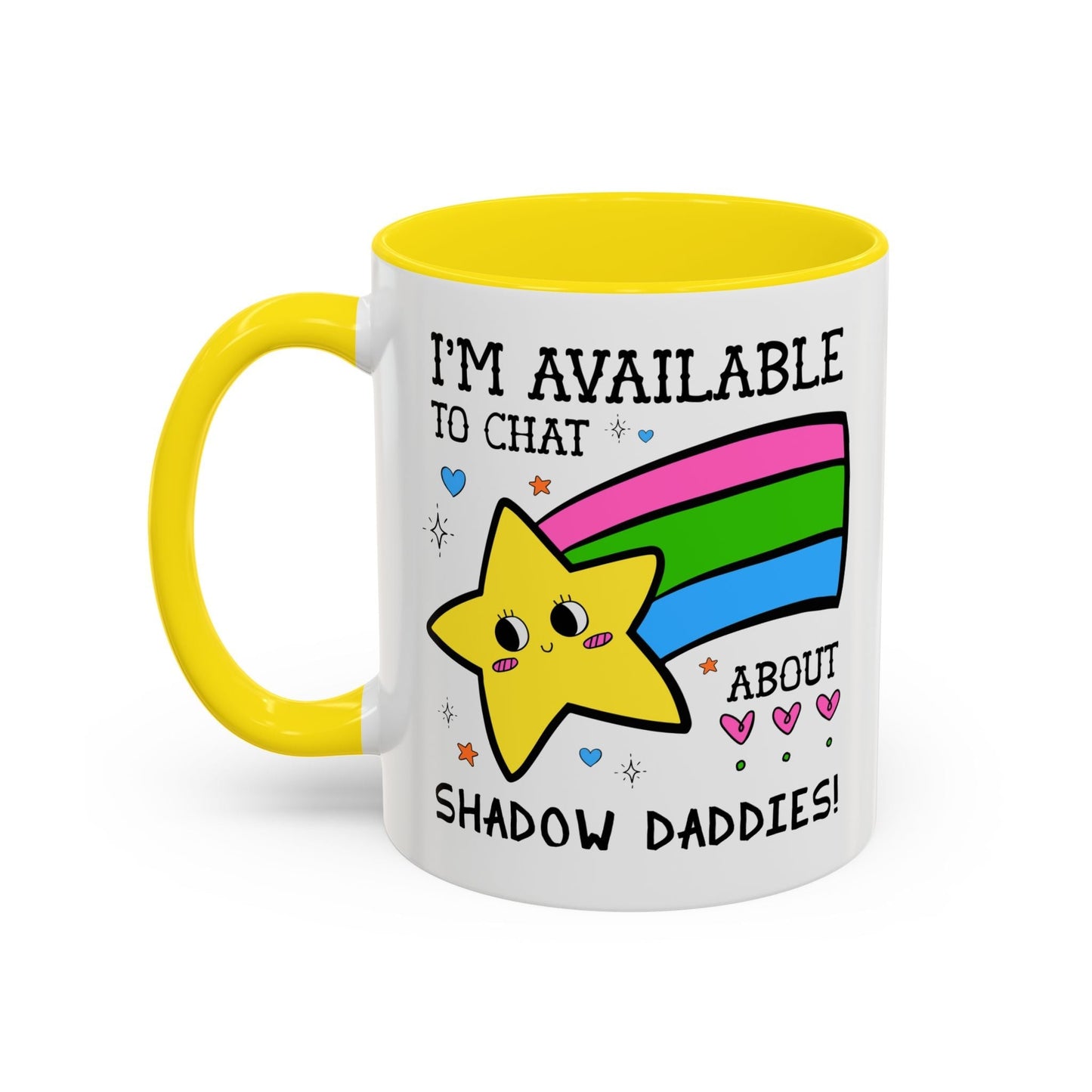 I'm Available to Chat About Shadow Daddies Coffee Mug